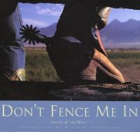Don't Fence Me in Images of the Spirit of the West cover