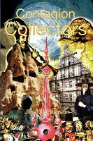 Contagion Collectors : Years of the Dome 5456 to 5476 cover