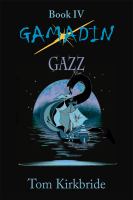 Book IV, Gamadin : Gazz cover