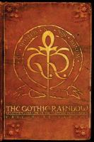 The Gothic Rainbow: Beginning Volume of the Vampire Noctuaries cover