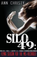 Silo 49 : Flying Season for the Mis-Recorded cover
