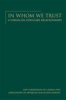 In Whom We Trust A Forum on Fiduciary Relationships cover