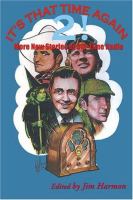 It's That Time Again 2 More New Stories of Old-Time Radio cover