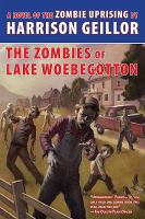The Zombies of Lake Woebegotton cover