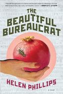 The Beautiful Bureaucrat : A Novel cover