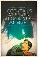 Cocktails at Seven, Apocalypse at Eight: the Derby Cavendish Stories cover