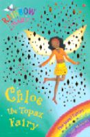 Chloe the Topaz Fairy (Rainbow Magic) cover