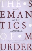 The Semantics of Murder. Aifric Campbell cover