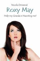 Roxy May Help my Granda Is Haunting Me! cover