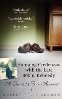 Humping Credenzas with the Late Bobby Kennedy cover