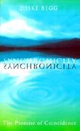 Synchronicity: The Promise of Coincidence cover