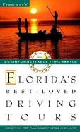 Frommer's Florida's Best-Loved Driving Tours with Map cover