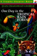 One Day in the Tropical Rainforest cover