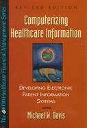 Computerizing Healthcare Information cover