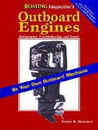 Outboard Engines Maintenance, Troubleshooting, and Repair cover