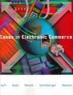Cases in Electronic Commerce cover