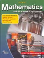 Mathematics with Business Applications, Student Edition cover