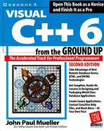 Visual C++6 from the Ground Up cover