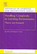 Handling Complexity in Learning Environments: Theory And Research cover
