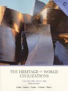 Heritage of World Civilizations: Since 1500 cover