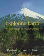 Exploring Earth: An Introduction to Physical Geology cover