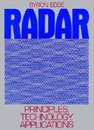 Radar Principles, Technology, Applications cover