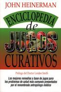 Enciclopedia De Jugos Curativos cover