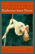 The Collected Stories of Katherine Anne Porter cover