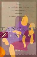 Tangled Vines A Collection of Mother and Daughter Poems cover