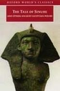The Tale of Sinuhe and Other Ancient Egyptian Poems, 1940-1640 Bc cover
