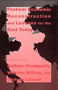 Postwar Economic Reconstruction and Lessons for the East Today cover