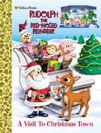 Rudolph the Red-Nosed Reindeer: A Visit to Christmastown cover