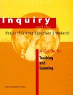 Inquiry and the National Science Education Standards A Guide for Teaching and Learning cover