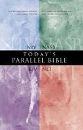 Today's Parallel Bible New International Version, New American Standard Bible, Updated Edition, King James Version, New Living Translation cover