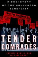 Tender Comrades: A Backstory of the Backlist cover