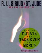 How to Mutate and Take Over the World cover