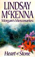 Morgan's Mercenaries: Heart of Stone cover