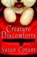 Creature Discomforts: A Dog Lover's Mystery cover