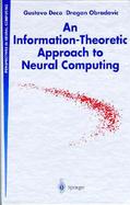 An Information-Theoretic Approach to Neural Computing cover