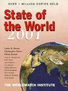 State of the World 2001 A Worldwatch Institute Report on Progress Toward a Sustainable Society cover