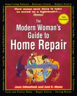 The Modern Woman's Guide to Home Repair cover