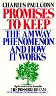 Promises to Keep: The Amway Phenomenon cover