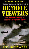 Remote Viewers: The Secret History of America's Psyhic Spies cover