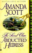 The Secret Clan Abducted Heiress cover