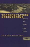 Transportation Engineering Planning and Design cover