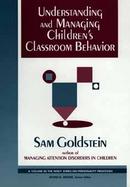 Understanding and Managing Children's Classroom Behavior cover