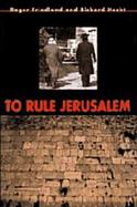 To Rule Jerusalem cover