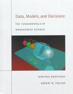 Data, Models, and Decisions: The Fundamentals of Management Science cover