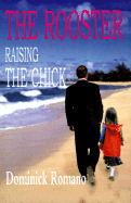 The Rooster Raising the Chick cover