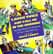 Laugh Twice and Call Me in the Morning cover